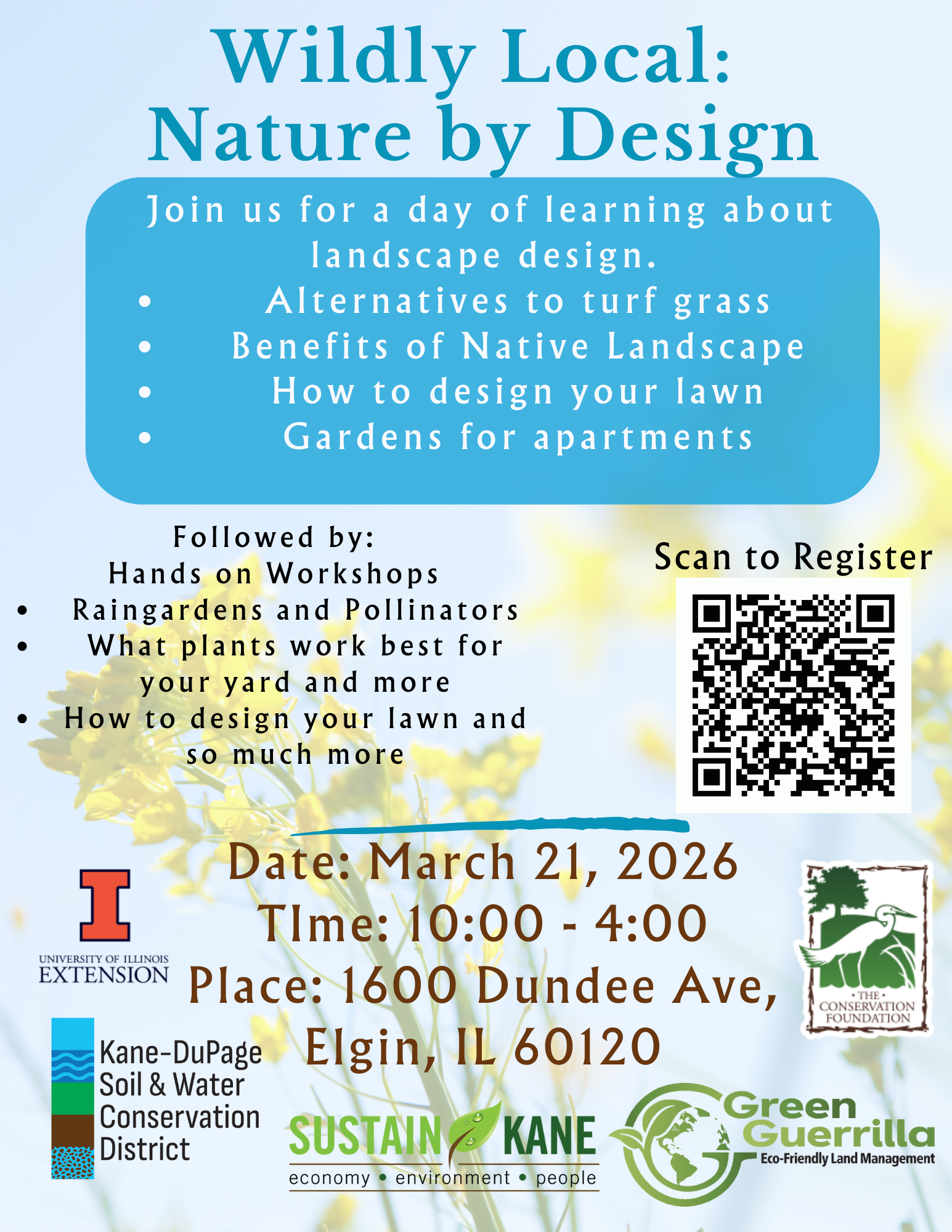 Wildly Local: Nature by Design  Join us for a day of learning about landscape design. • Alternatives to turf grass • Benefits of